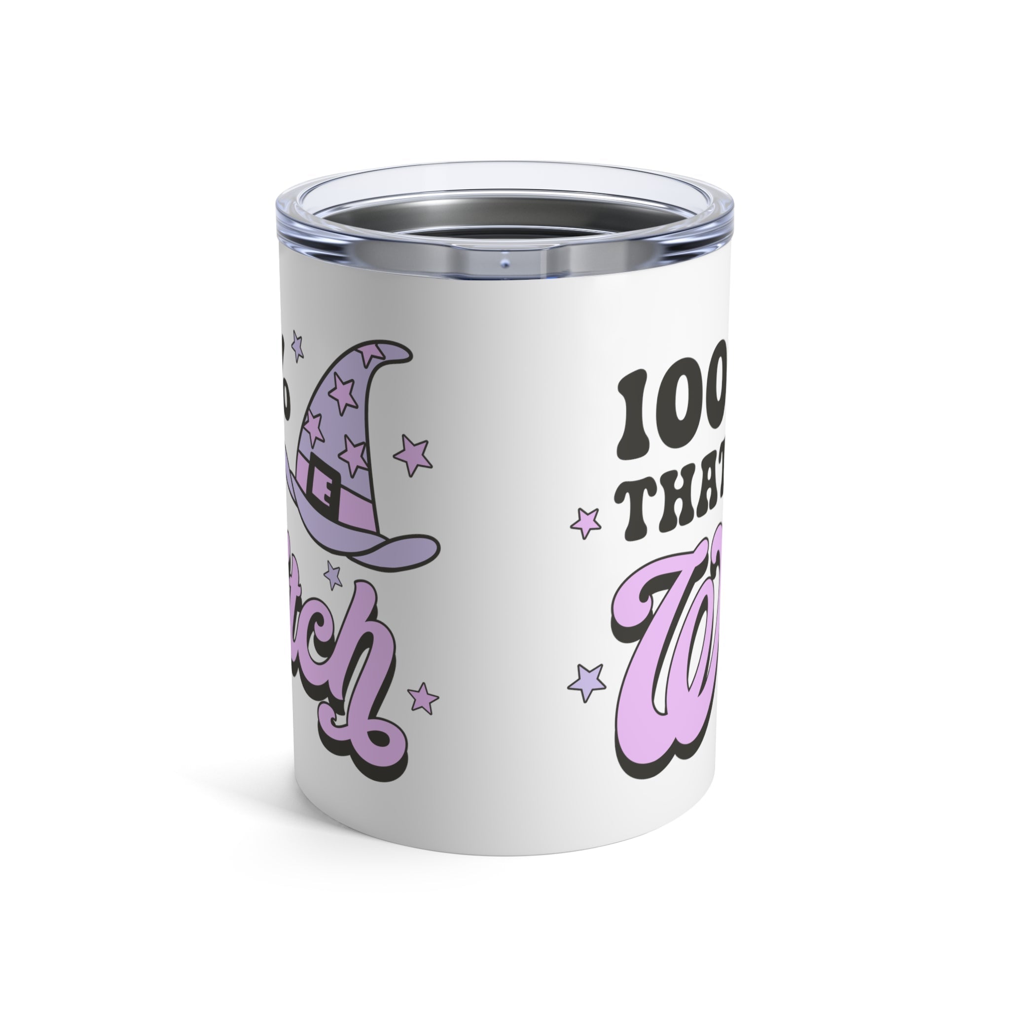 100% That Witch Stainless Steel Tumbler 10oz