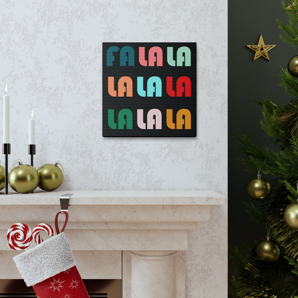 Fa La La La Christmas Retro Style  Black Canvas Gallery Wraps