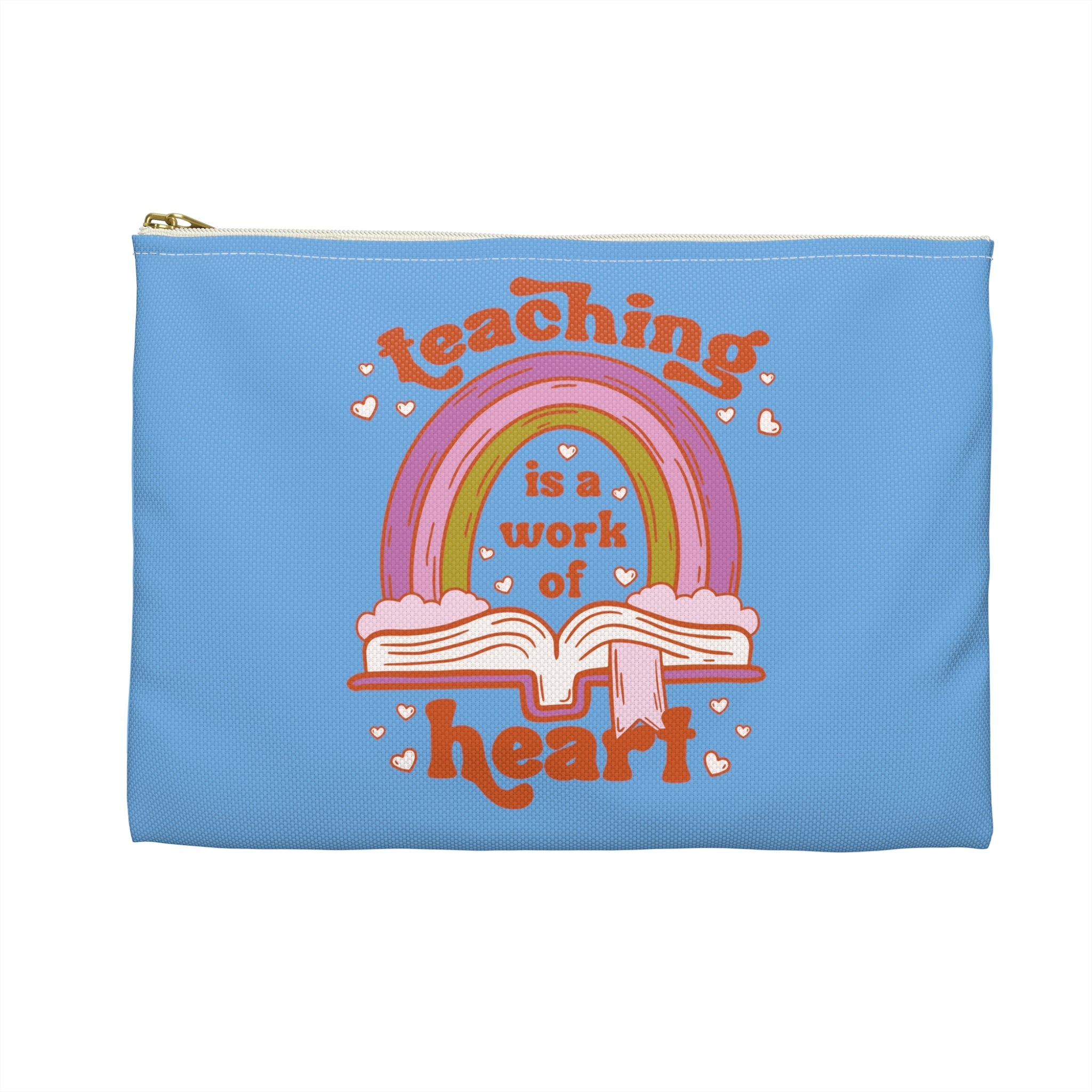 Teaching Is A Work Of Heart Polyester Accessory Pouch Travel Bag