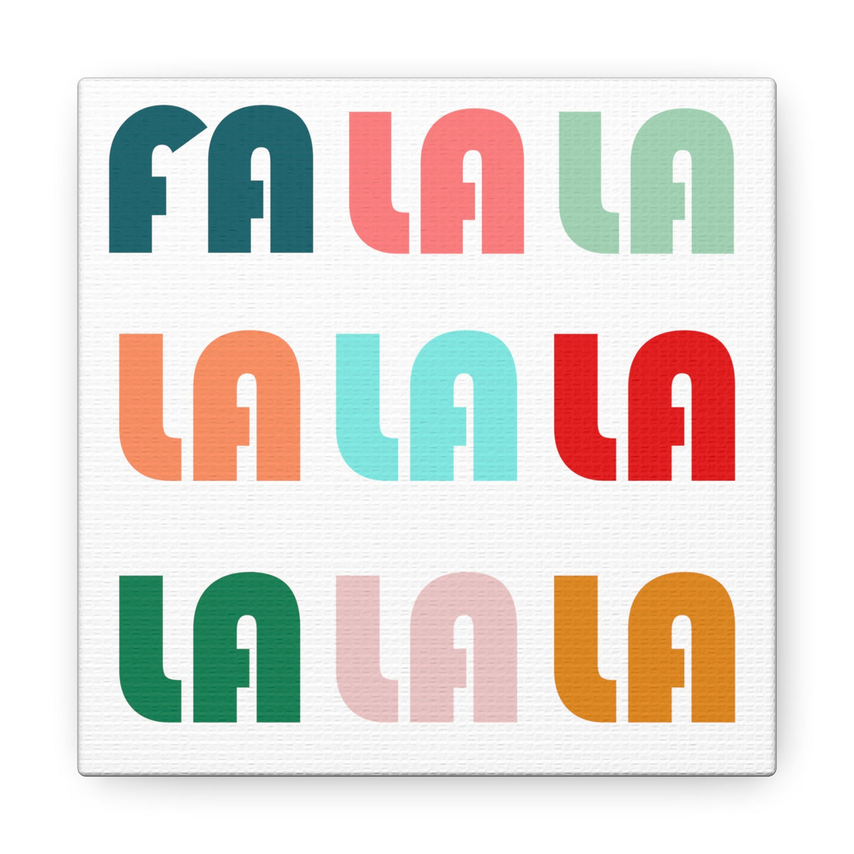 Fa La La La Christmas Retro Style Canvas Gallery Wraps