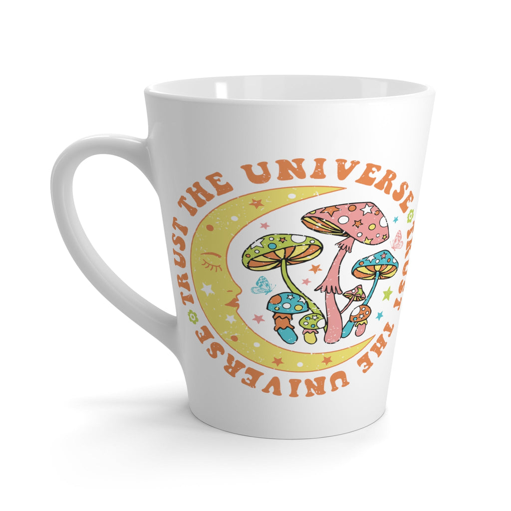 Trust The Universe Latte Mug
