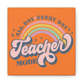 Teacher Mode Canvas Gallery Wrap
