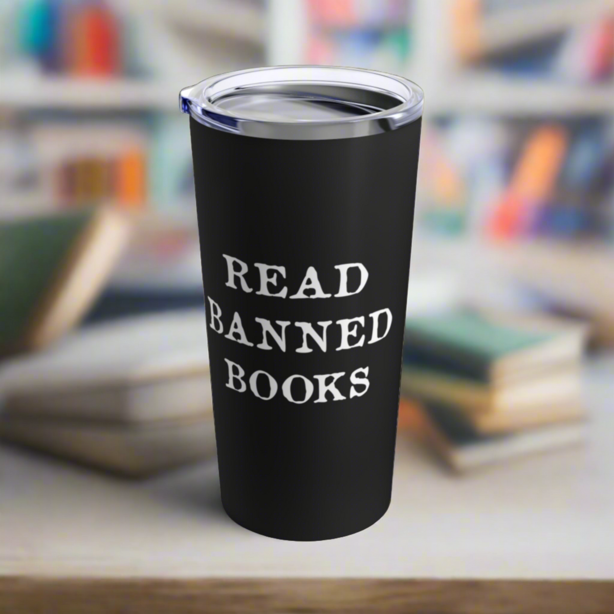 Read Banned Books Black Stainless Steel Travel Tumbler Mug 20 Oz
