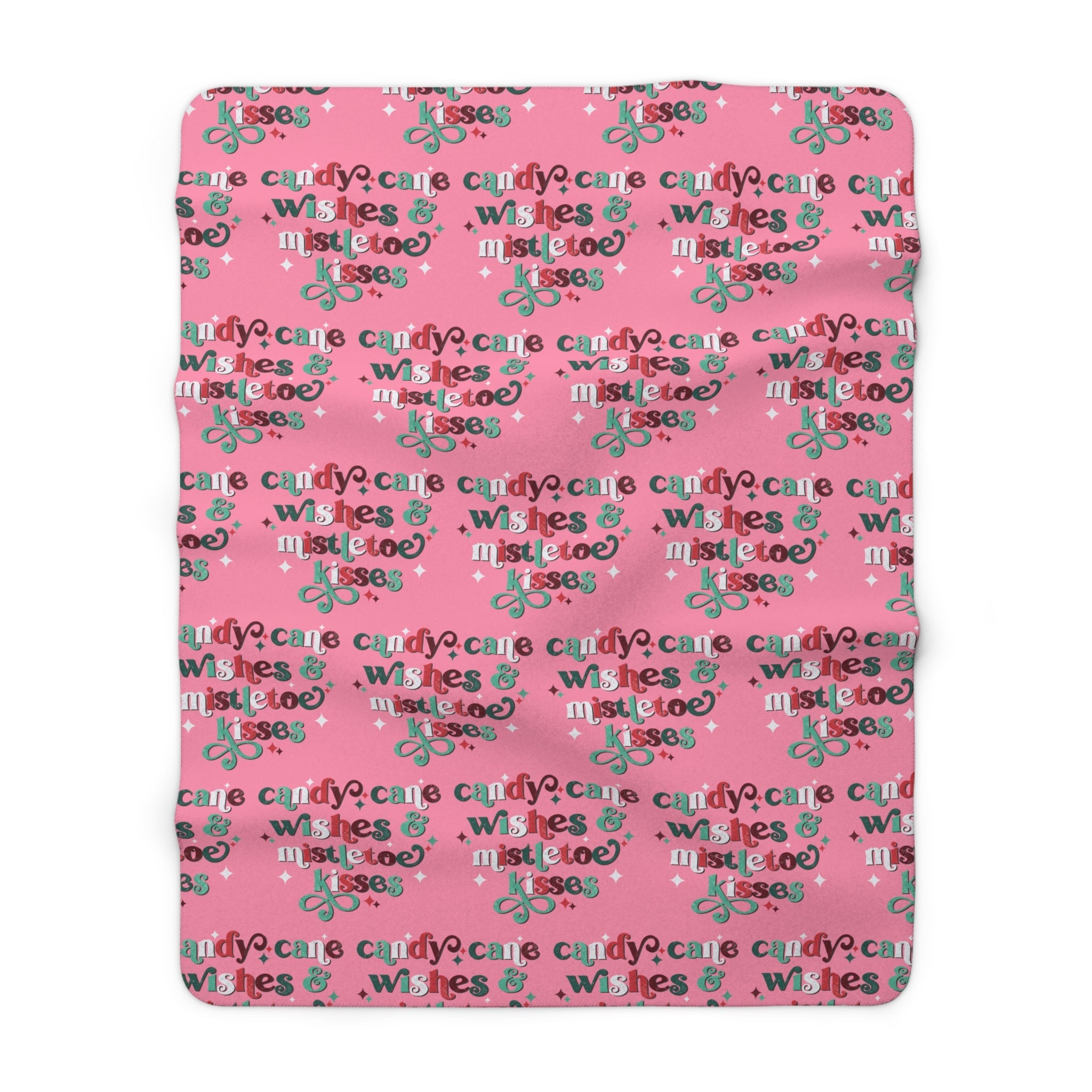 Candy Cane Wishes And Mistletoe Kisses Sherpa Fleece Blanket