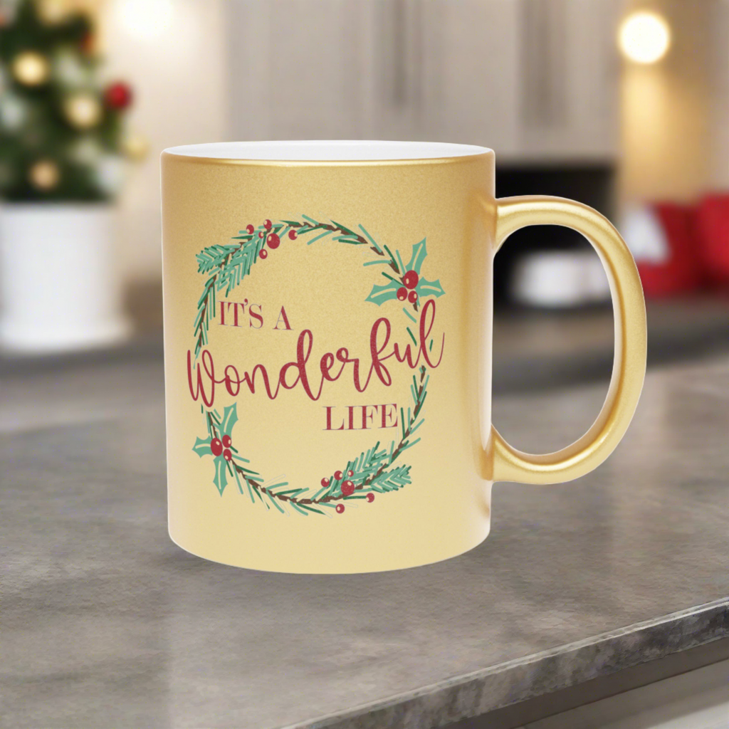 It's A Wonderful Life Wreath Christmas Gold Metallic Mug