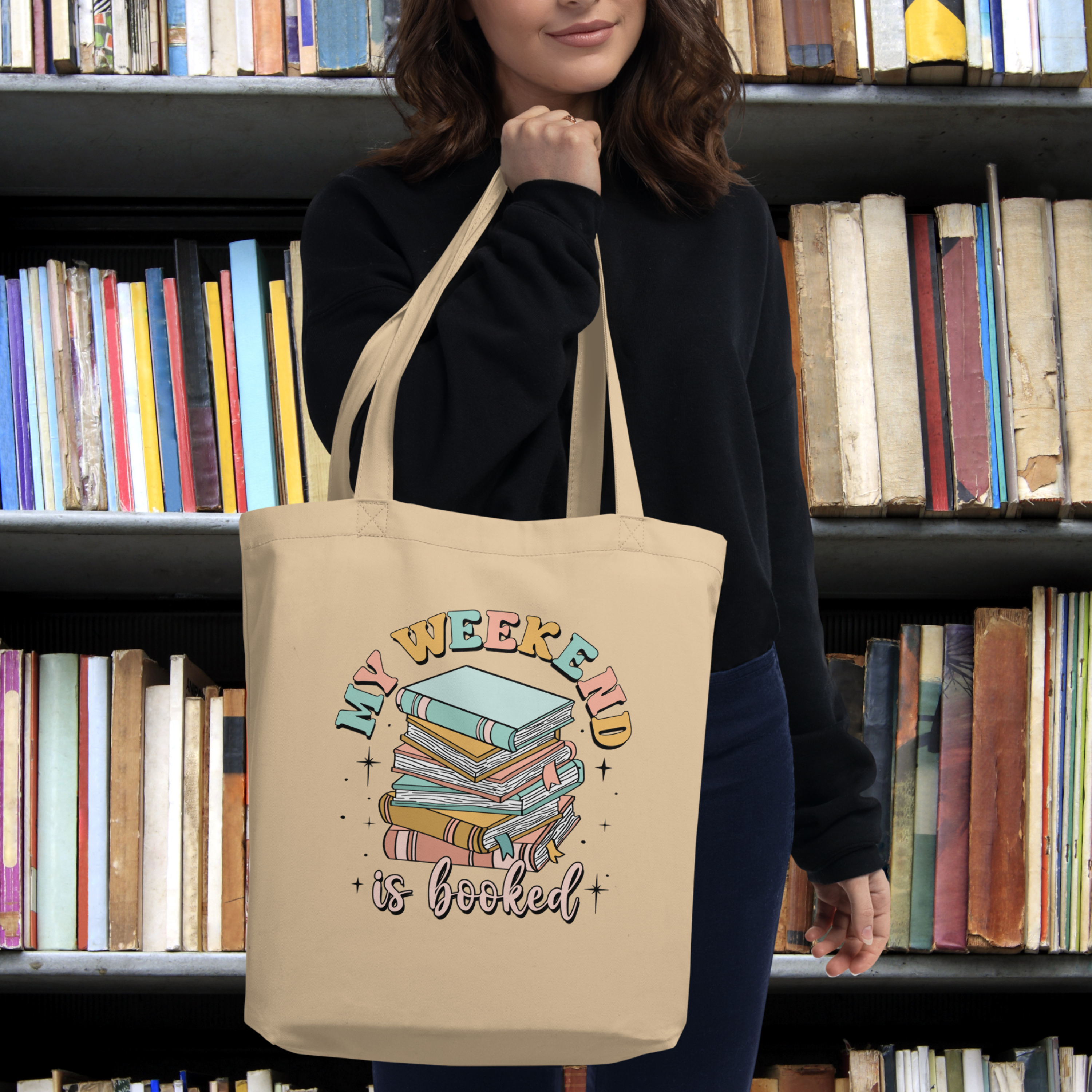 Eco-Friendly Organic Cotton Tote Bag: My Weekend is Booked - Available in Black and Oyster