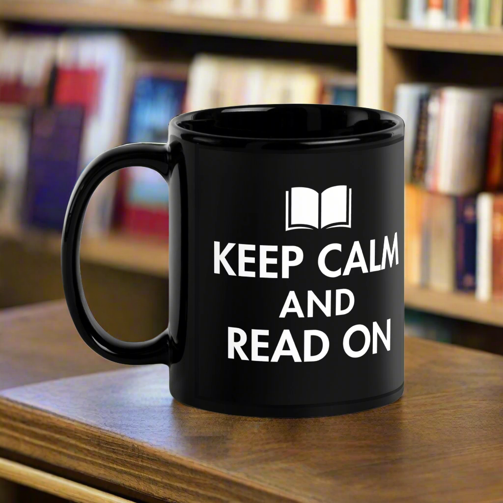Keep Calm And Read On Black Glossy Mug