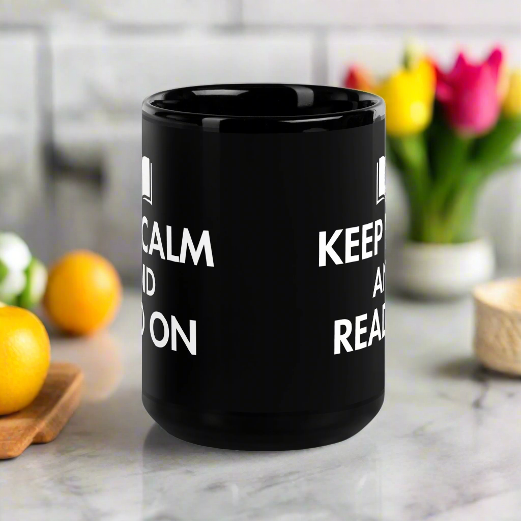 Keep Calm And Read On Black Glossy Mug