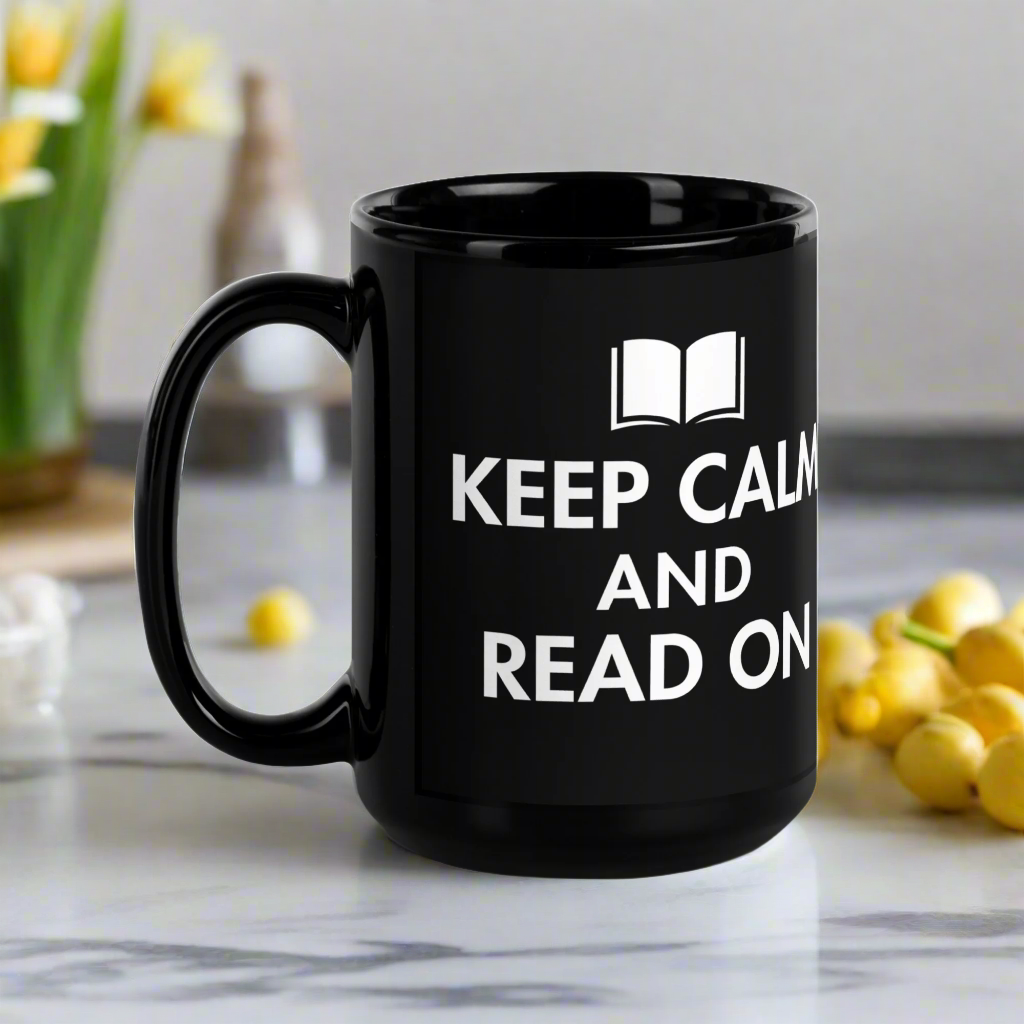 Keep Calm And Read On Black Glossy Mug