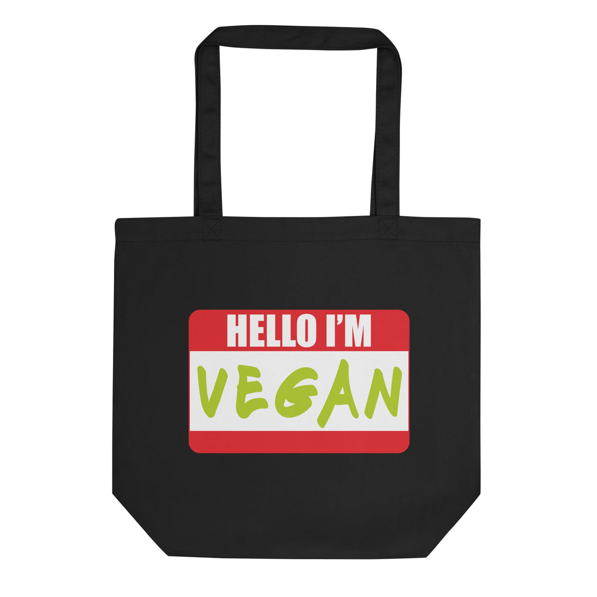 Hello I'm Vegan Eco Cotton Tote Bag