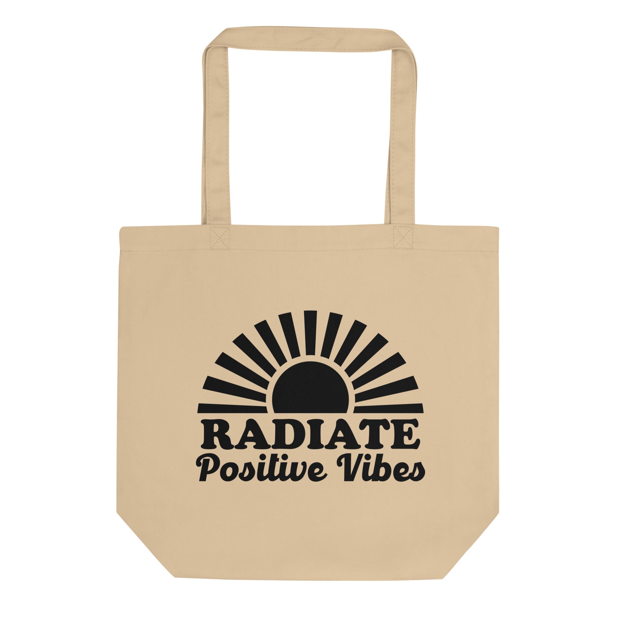 Radiate Positive Vibes Eco Cotton Tote Bag