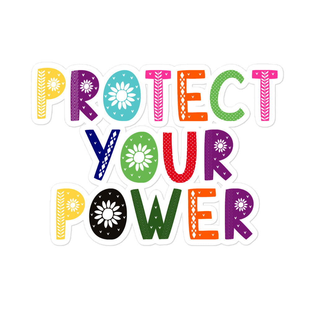 Protect Your Power Sticker
