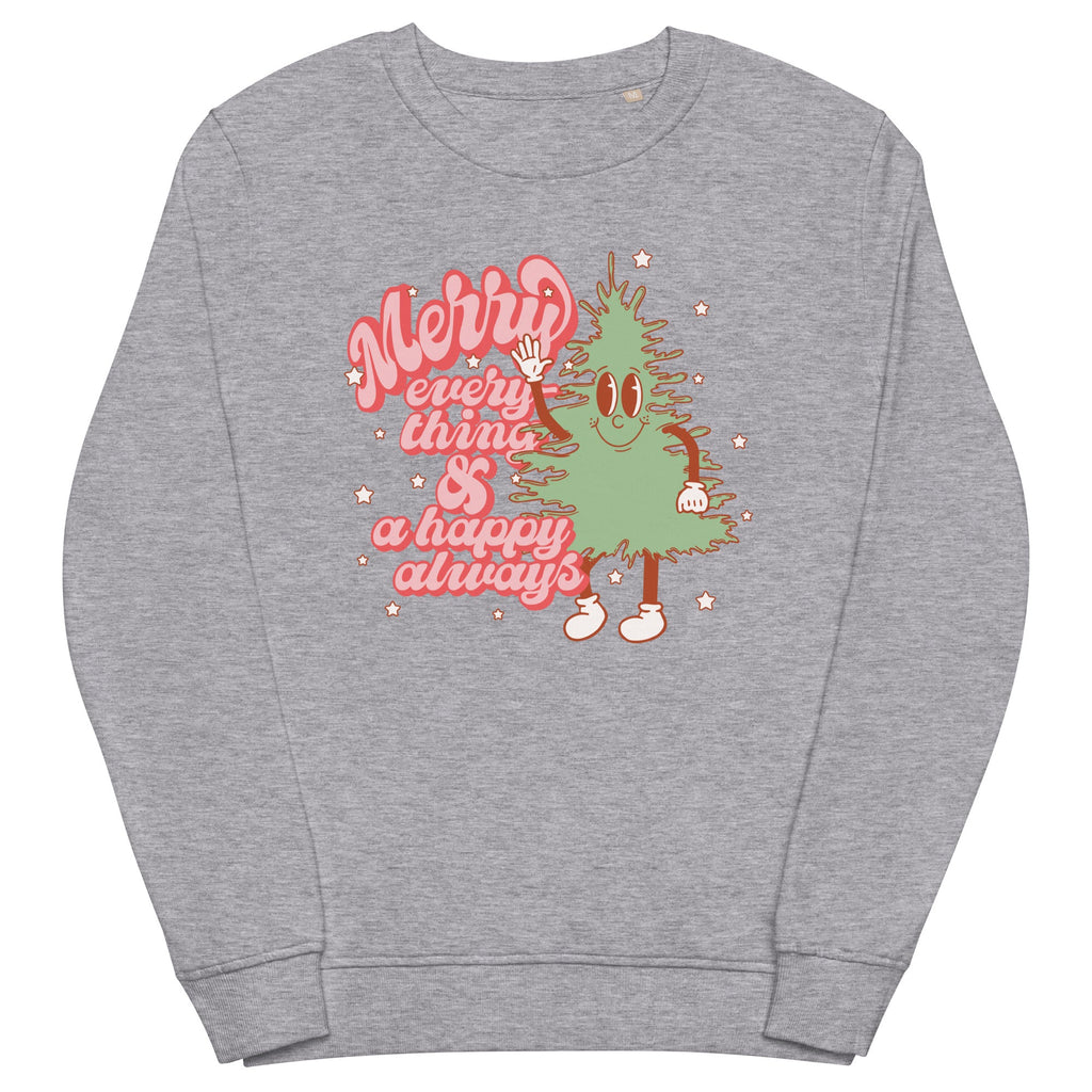 Merry Everything And Happy Always Christmas Tree Sweatshirt