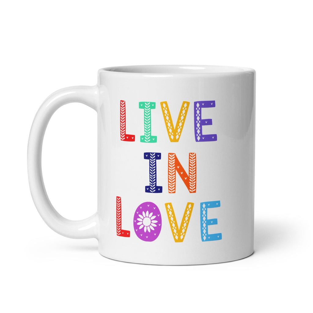 Live In Love White Glossy Coffee Mug