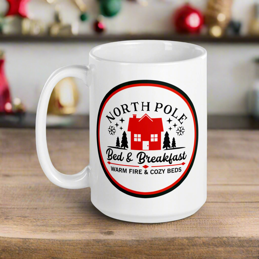 North Pole Bed And Breakfast Warm Fire And Cozy Beds Christmas Mug