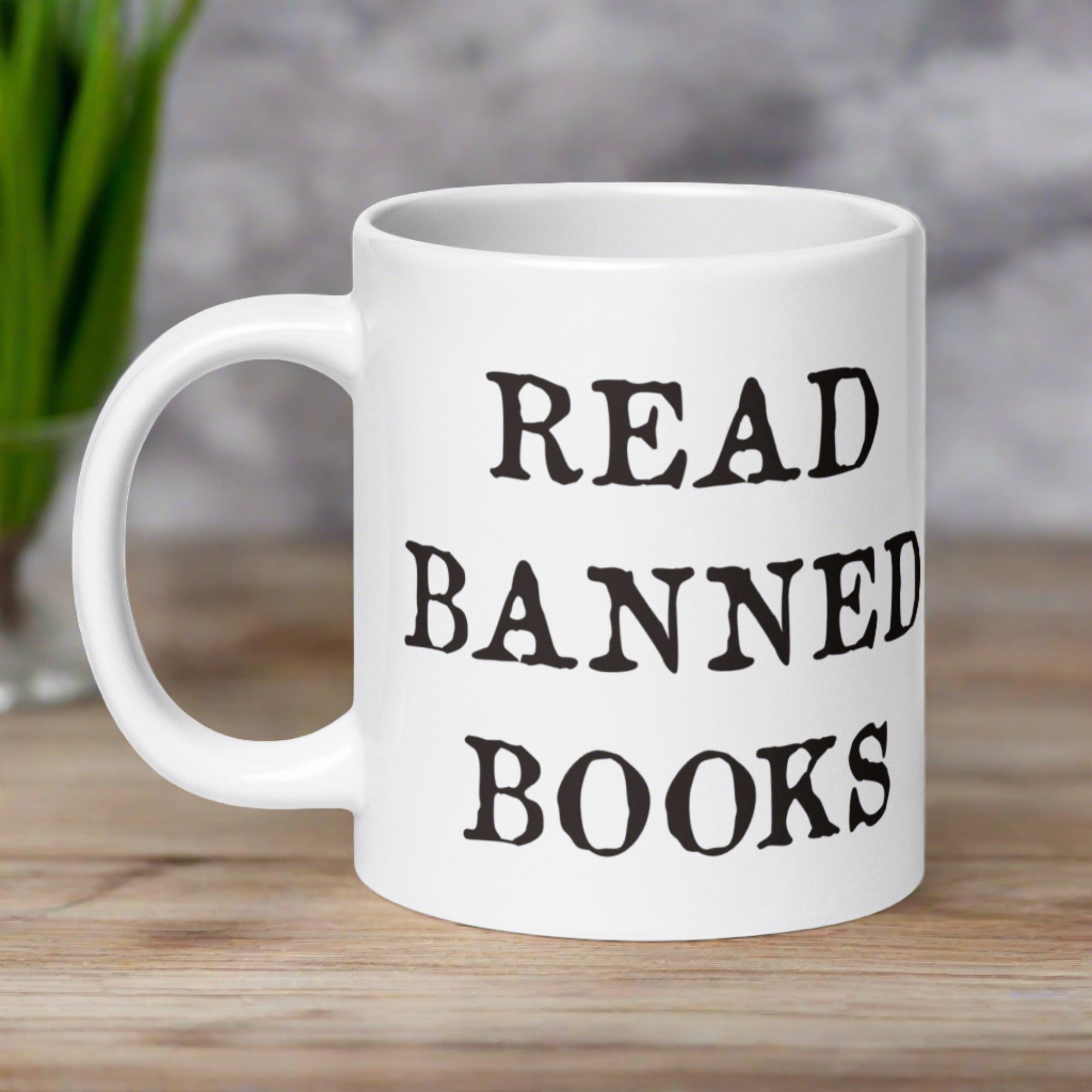 Read Banned Books Ceramic Coffee Mug